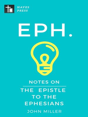 cover image of Notes on the Epistle to the Ephesians